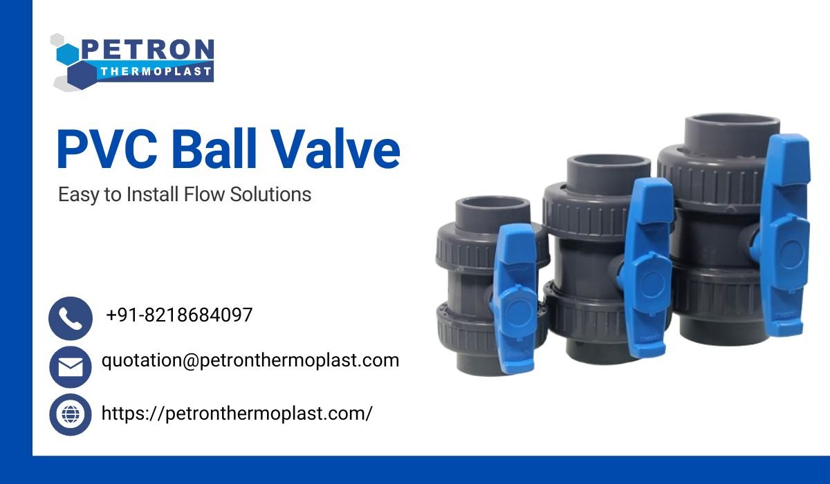 Top PVC Ball Valve – Easy to Install Flow Solutions